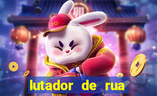 lutador de rua filme completo dublado mega filmes