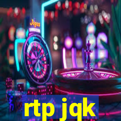 rtp jqk