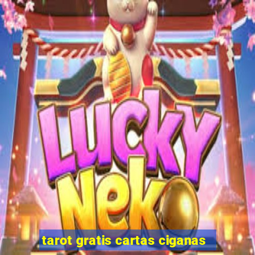 tarot gratis cartas ciganas