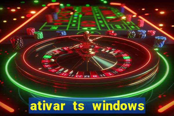 ativar ts windows server 2019 ilimitado