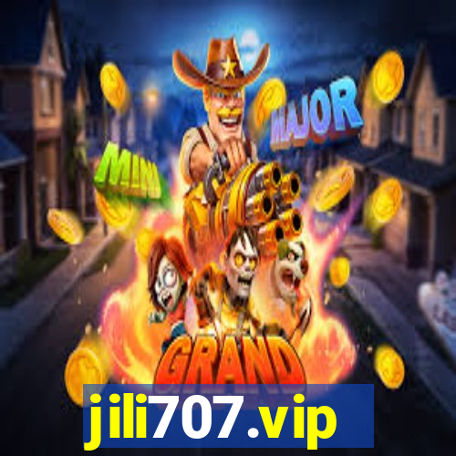 jili707.vip