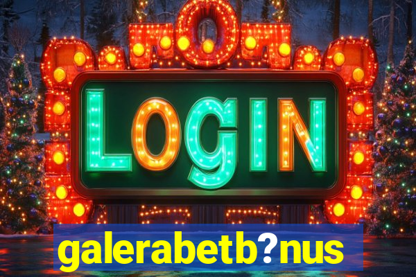 galerabetb?nus