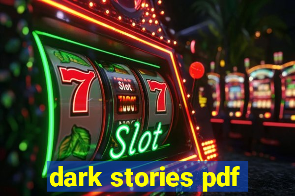 dark stories pdf
