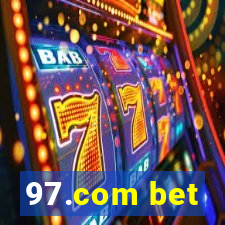 97.com bet