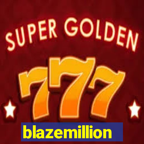 blazemillion