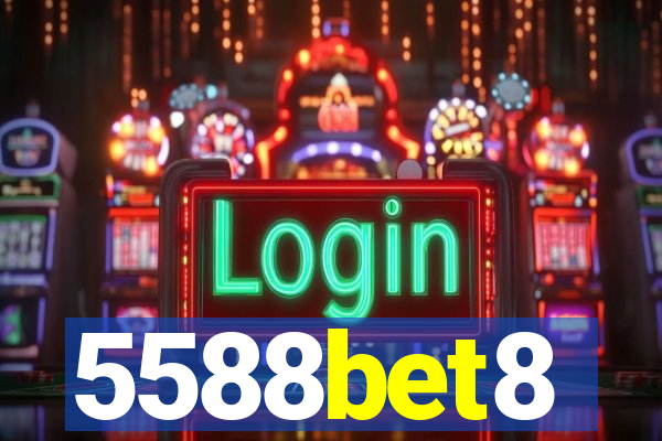 5588bet8