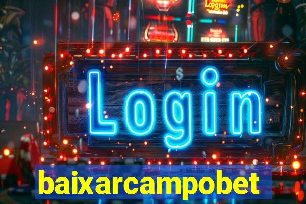 baixarcampobet
