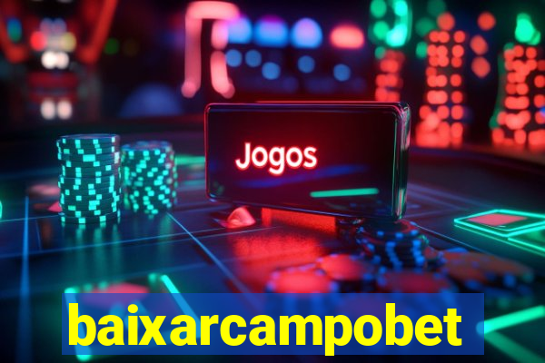 baixarcampobet