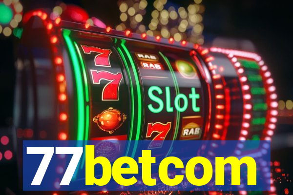 77betcom