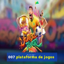 007 plataforma de jogos
