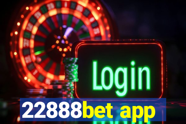 22888bet app