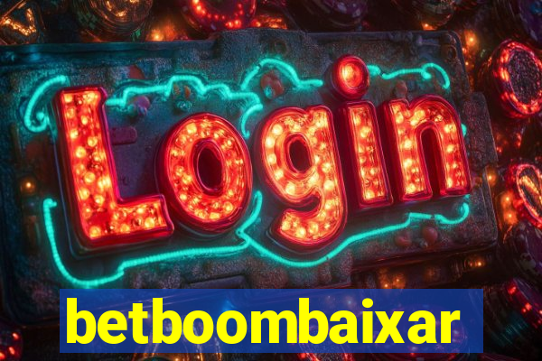 betboombaixar