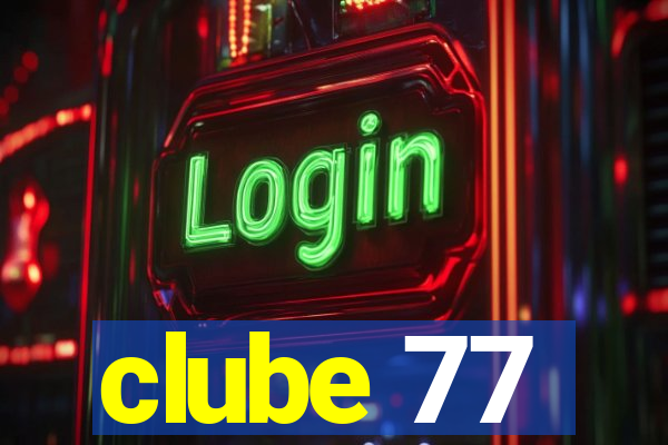 clube 77