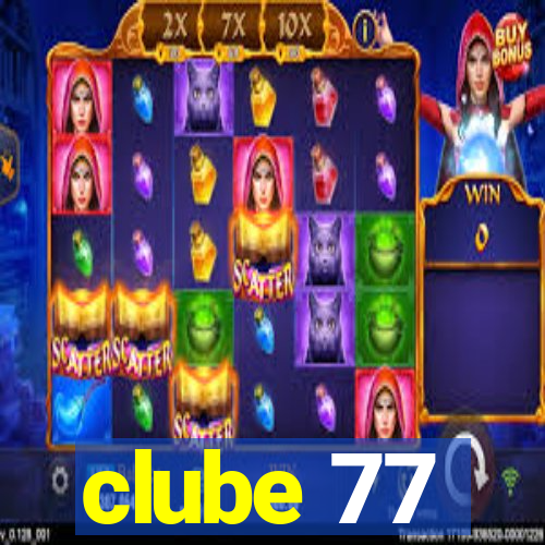 clube 77