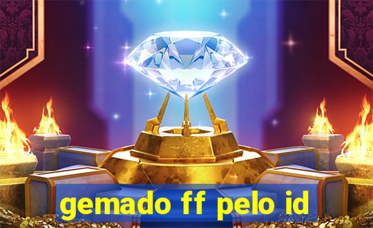 gemado ff pelo id