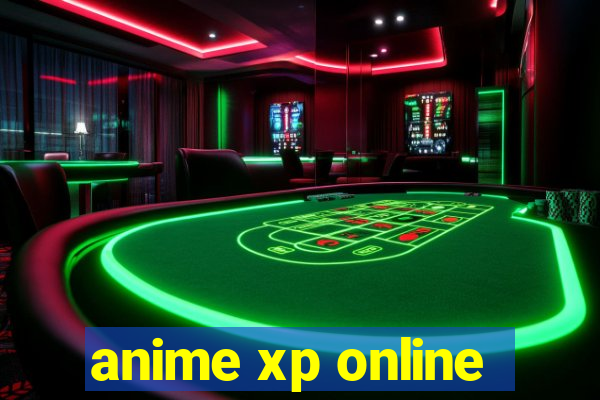 anime xp online