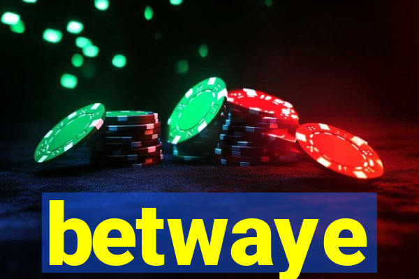 betwaye