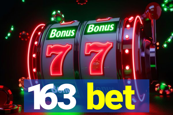 163 bet