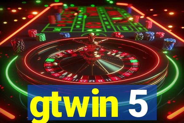 gtwin 5
