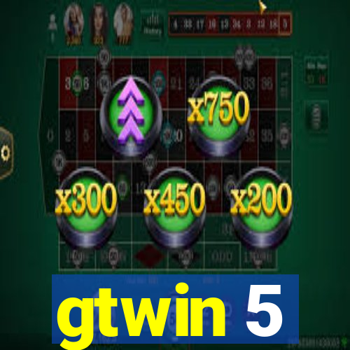 gtwin 5