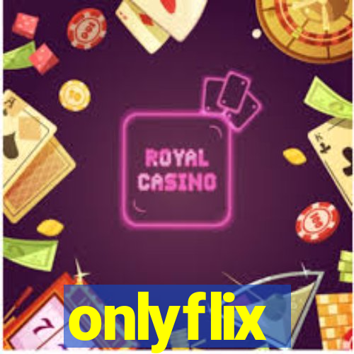 onlyflix