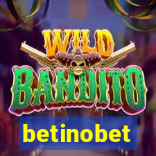 betinobet