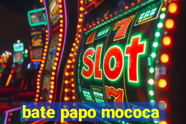 bate papo mococa