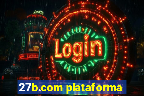 27b.com plataforma