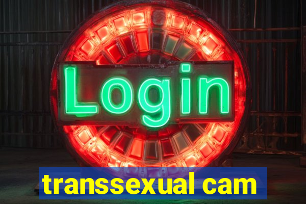 transsexual cam