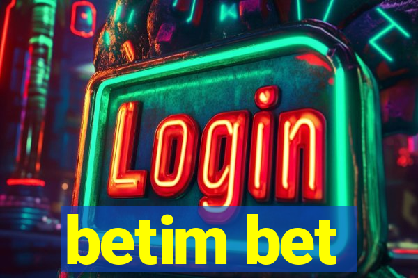betim bet