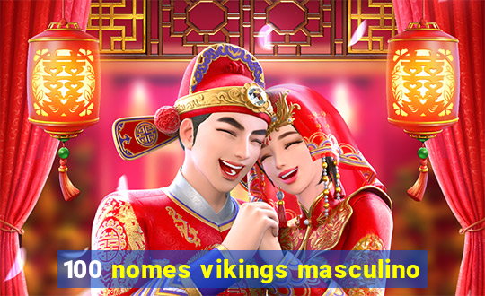 100 nomes vikings masculino