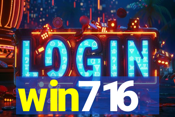 win716