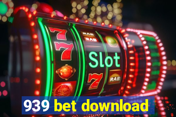 939 bet download