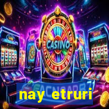 nay etruri