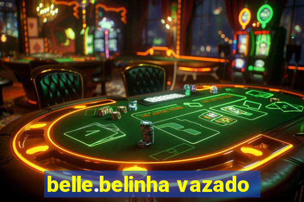 belle.belinha vazado