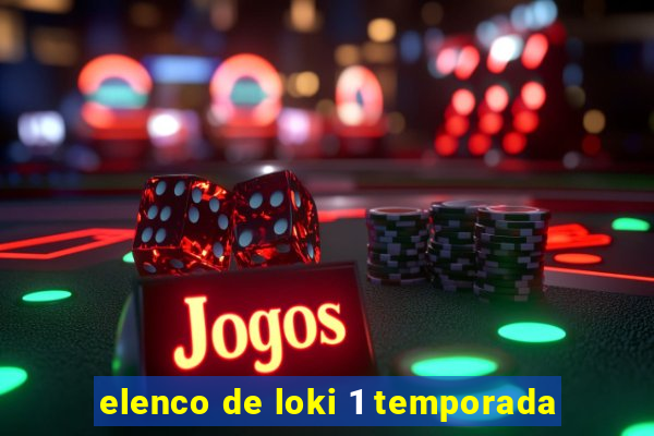 elenco de loki 1 temporada