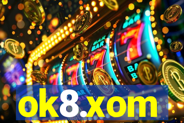 ok8.xom