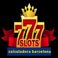 calculadora barcelona