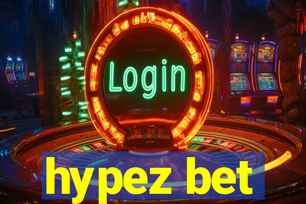 hypez bet