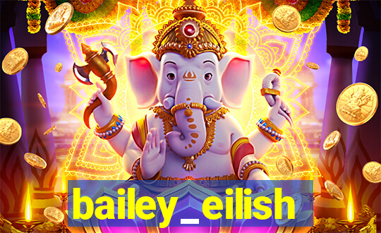 bailey_eilish