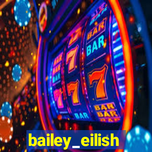 bailey_eilish