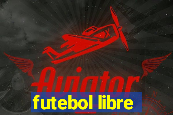 futebol libre