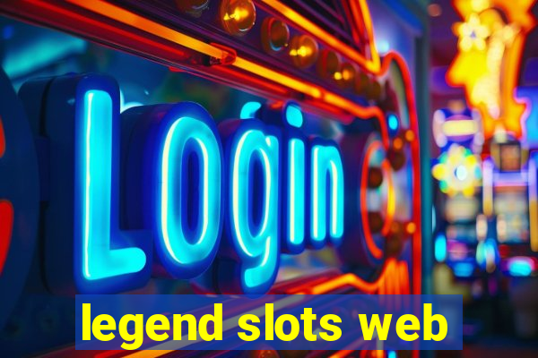 legend slots web