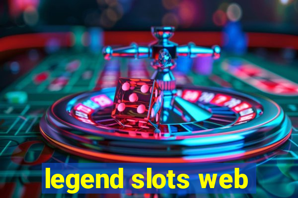 legend slots web