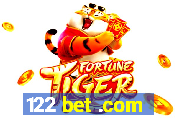 122 bet .com