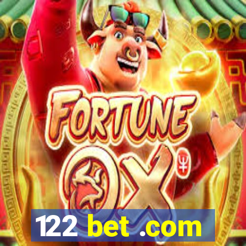 122 bet .com
