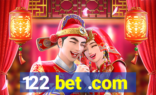 122 bet .com