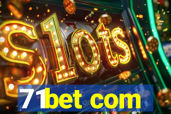 71bet com