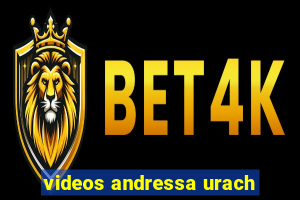 videos andressa urach