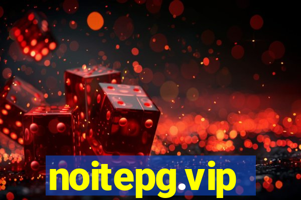 noitepg.vip